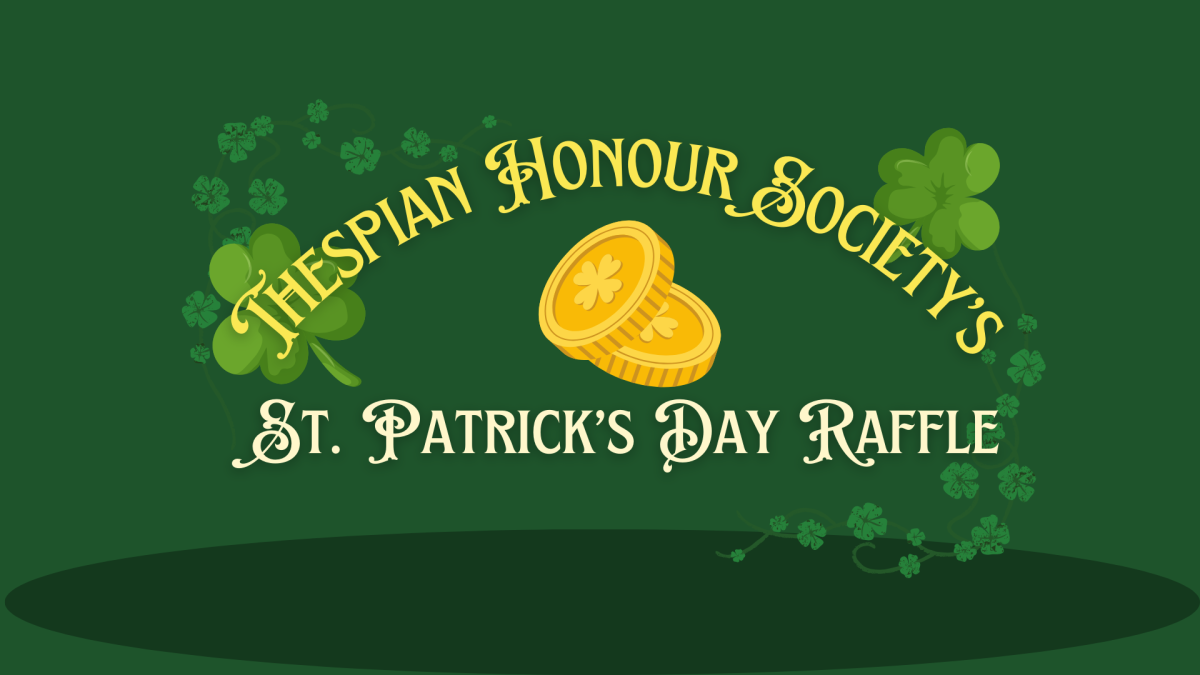 A graphic sign of the St. Patrick’s Day Raffle