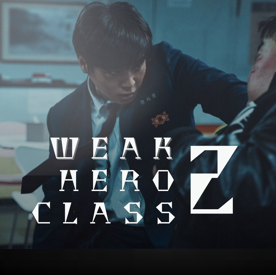 When Uniforms Bleed: The Dark Truth Behind Weak Hero Class 2